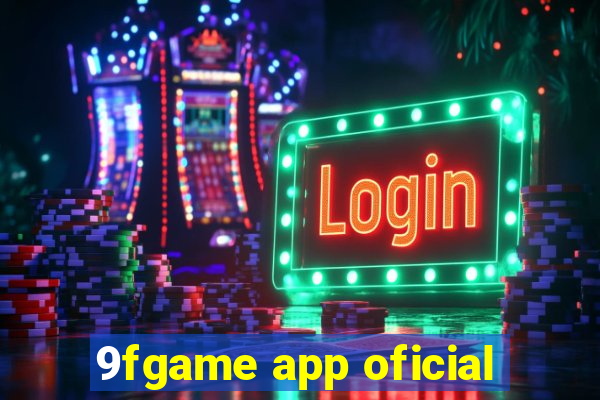 9fgame app oficial